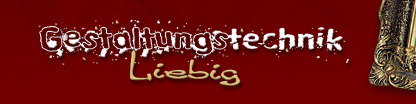 Gestaltungstechnik Liebig